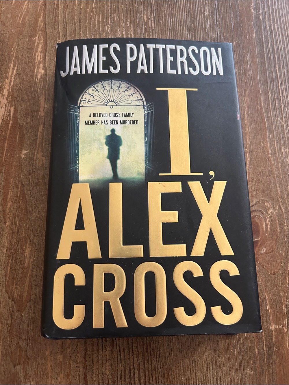 James Patterson - I, Alex Cross (Black & Gold Hardcover)
